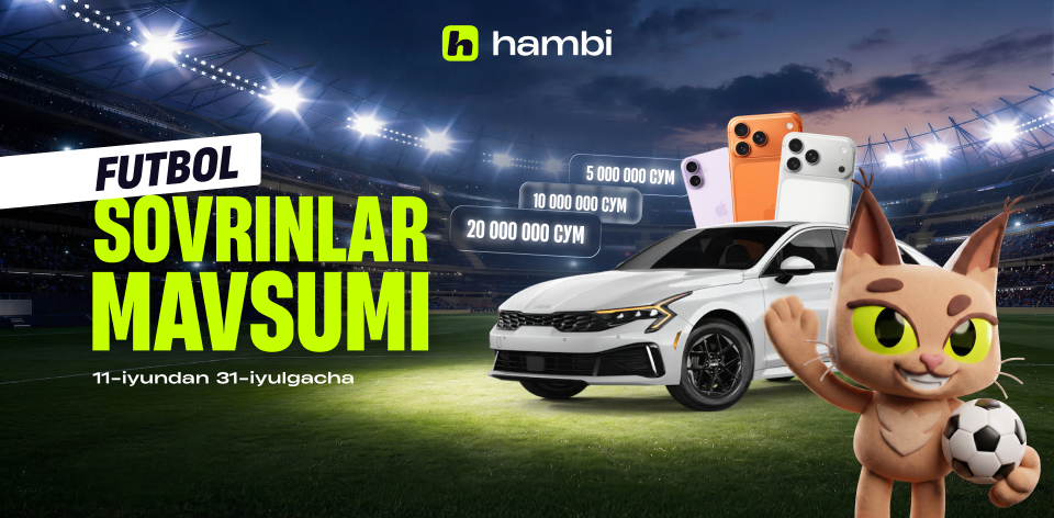 ⚽️ hambi superapp da futbol “Sovrinlar mavsumi” boshlandi!